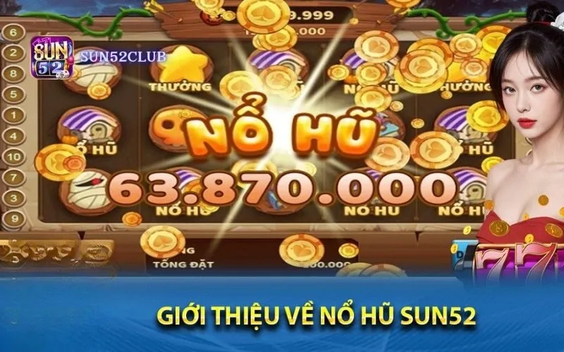 sự kiện nổ hũ Sun52