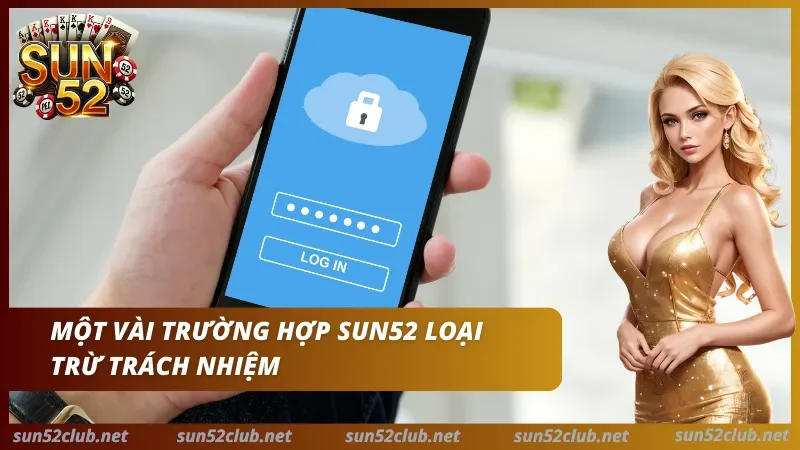 miễn trừ trách nhiệm Sun52