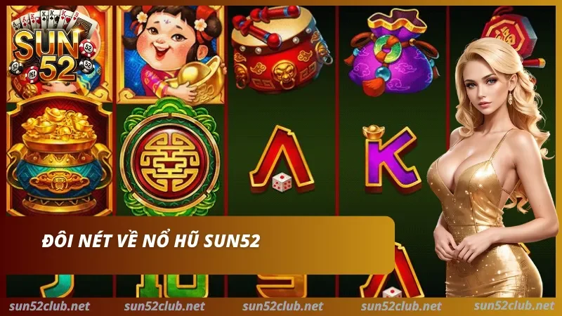 nổ hũ Sun52