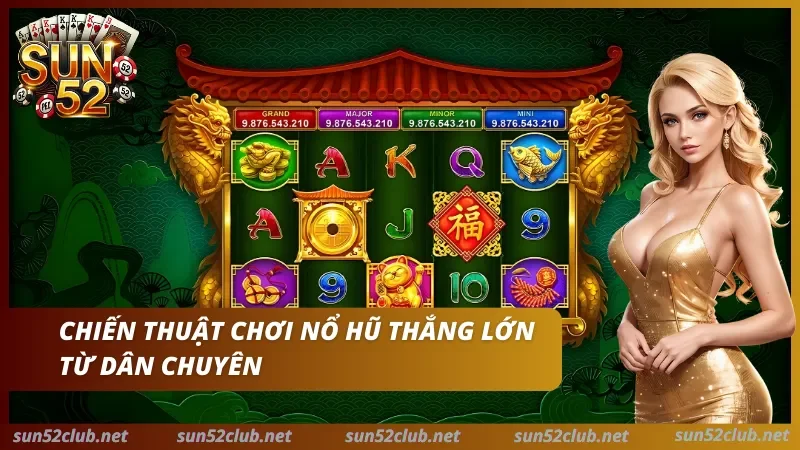 nổ hũ Sun52