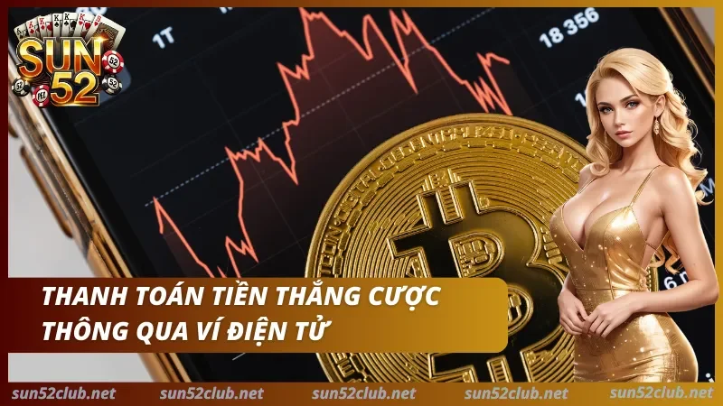 Chuyển khoản từ Sun52 thông qua ví điện tử