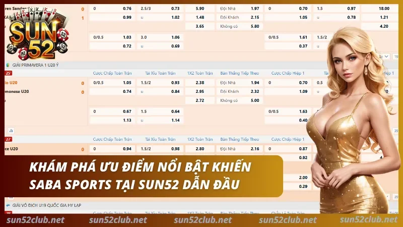 Ưu điểm nổi bật của Saba Sports Sun52