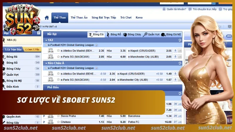 SBOBET SUN52 - Tận Hưởng Các Trận Cầu Đỉnh Chóp Nhất 2026 1 Sơ lược về SBOBET SUN52 uy tín