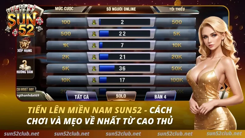 Game Bài Tiến Lên Miền Nam Sun52 – Luật Chơi, Mẹo Thắng & Link Tải